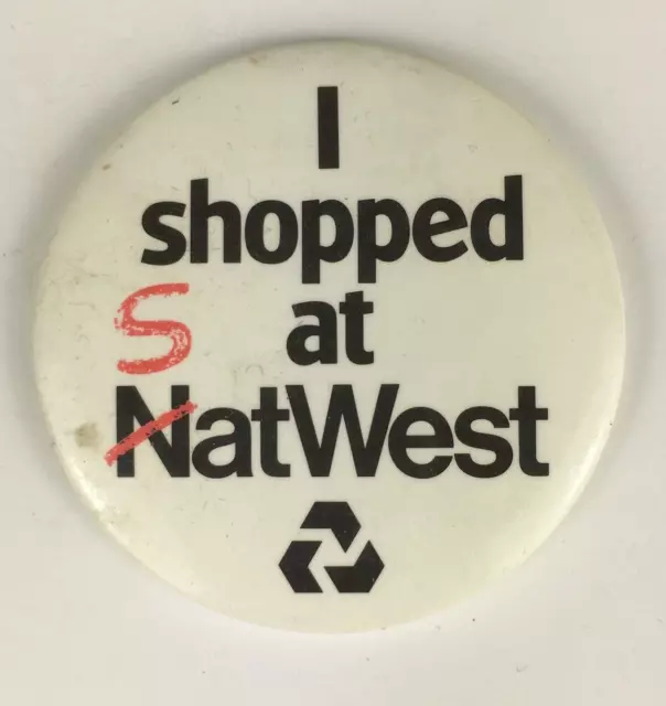 VINTAGE PIN BADGE NATWEST BANK 55mm 1980s (#A5)