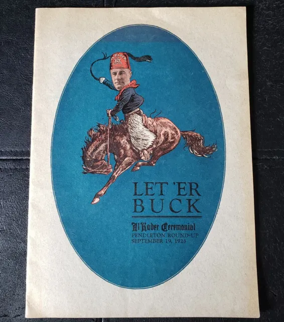 Antique 1923 Pendleton Round-Up Al Kader Ceremonial "Let 'ER Buck" Western OR