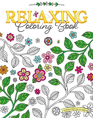 COLOR CALM RELAXING Coloring Book, Sarah Renae Clark £3.99 - PicClick UK