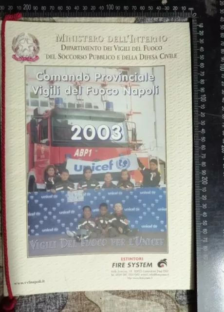 Calendario Comando Provinciale Vigili Del Fuoco Di Napoli 2003 Rarita'!!!
