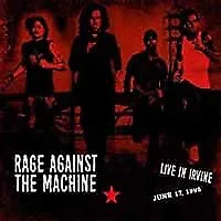 RAGE AGAINST THE MAC - LIVE IN IRVINE JUNE 17 1995 - New Vinyl Reco - B11501z