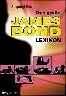 Das große James-Bond-Lexikon von Tesche, Siegfried | Buch | Zustand sehr gut