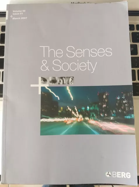 The Senses and Society: v. 2, Issue 1 by Douglas A. Kahn, Michael Bull, BERG s/b