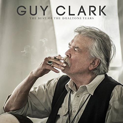 Guy Clark - The Best Of The Dualtone Years - New CD - J7351A