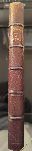 livre ancien de collection - la femme dans le passé ,le présent et l'avenir 1891