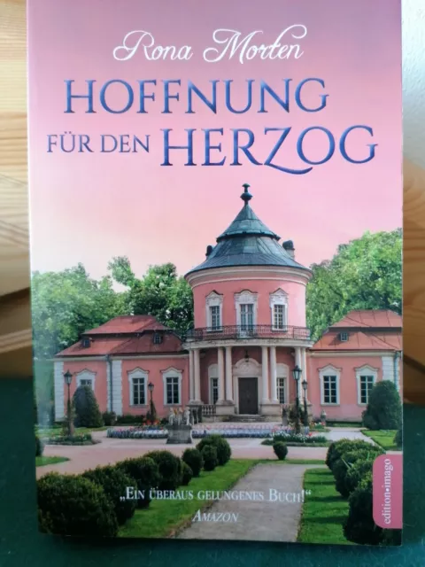 Hoffnung für den Herzog von Rona Morten