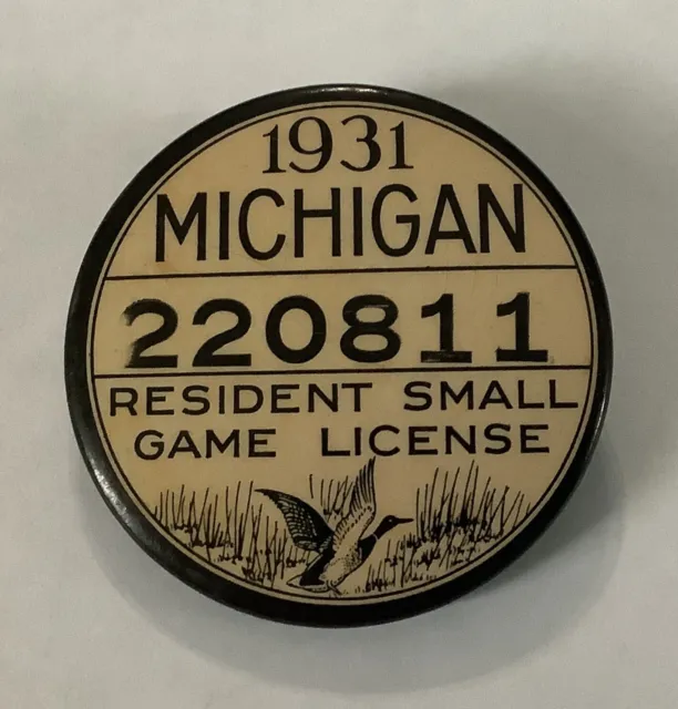 MICHIGAN RESIDENT SMALL Game Hunting License Badge Pin - 1931
