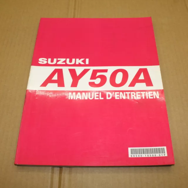 Manuel Revue Technique D Atelier Suzuki Ay 50 A Katana 2005 -> K5 K6 Entretien