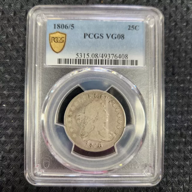 1806/5 Draped Bust Quarter Dollar 25c PCGS VG08