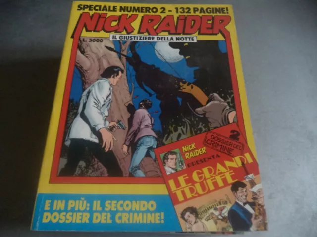 ^ Speciale Nick Raider N.2 - Il Giustiziere Della Notte - Buono