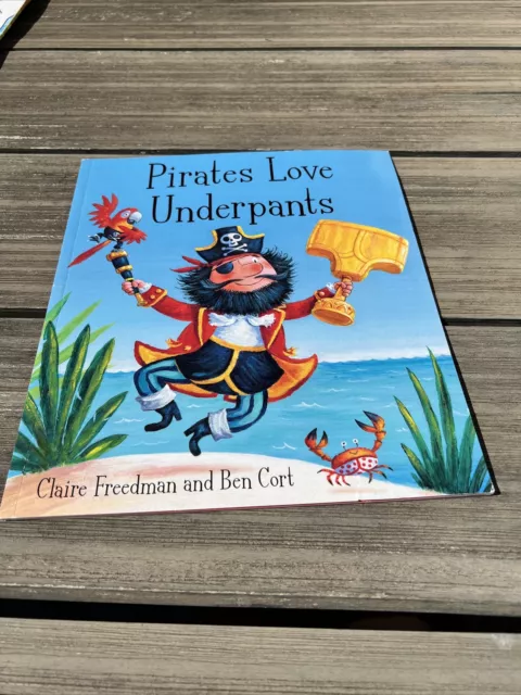 Pirates Love Underpants Pa by Claire Freedman Book The Cheap Fast Free Post