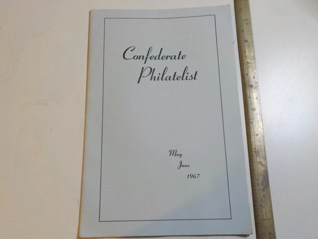 The Confederate Philatelist 5/6 1967 Blockade Runner The Confederate Philatelist 5/6 1967 Blockade Runner