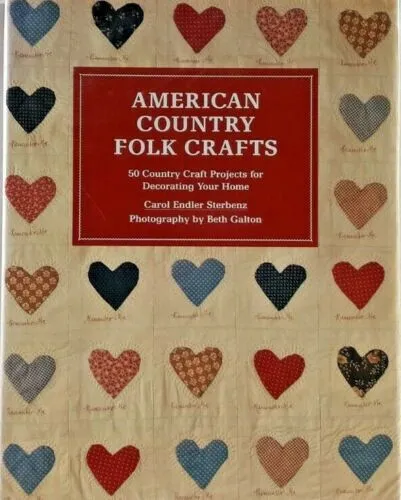 American Country Folk Crafts 1987 libro de instrucciones 50 proyectos Sterbenz HC/DJ 7175