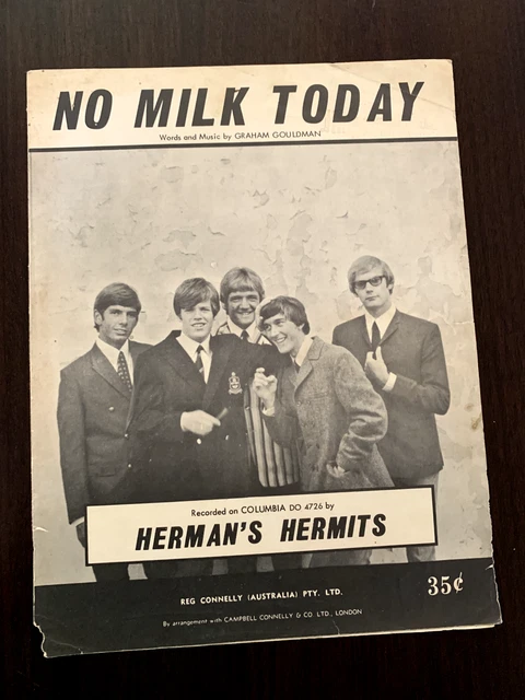NO MILK TODAY - Herman's Hermits - Sheet Music (Reg Connelly (Australia ...
