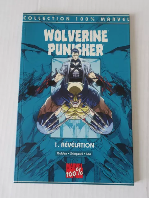 Wolverine &  Punisher  N° 1  : Revelation   -- Collection 100% Marvel