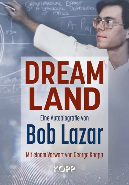 Dreamland Bob Lazar Kopp Verlag Buch 2023 Deutsch Phänomene