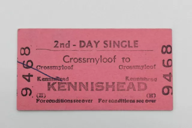 BRB Railway Ticket 9468 CROSSMYLOOF to KENNISHEAD 09 OCT 1984