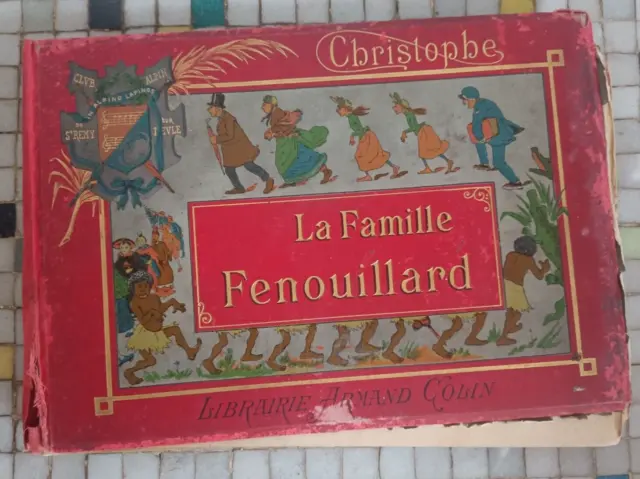 Christophe La Famille Fenouillard Armand Colin & Cie Edition originale 1893 79