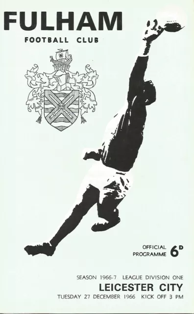 Football Programme - Fulham v Leicester City - Div 1 - 1966