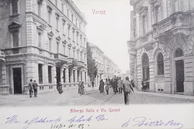 Cartolina - Varese - Albergo Italia e Via Garoni - 1902