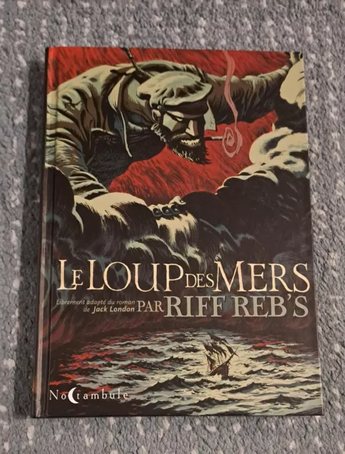 BD culte de Riff Reb's - LE LOUP DES MERS - histoire de pirates - DL 2012