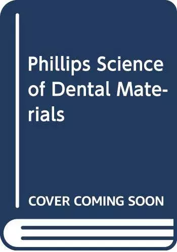 Phillips Science of Dental Materials. Shen 9780323697552 Fast Free Shipping**