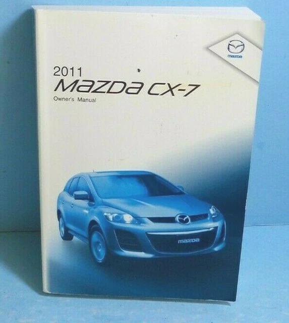 11 2011 Mazda CX-7/CX7 owners manual