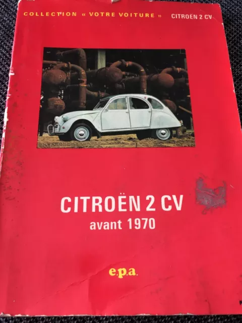 Catalogue / Brochure CITROEN 2 CV AVANT 1970 VOTRE VOITURE de 1980 *