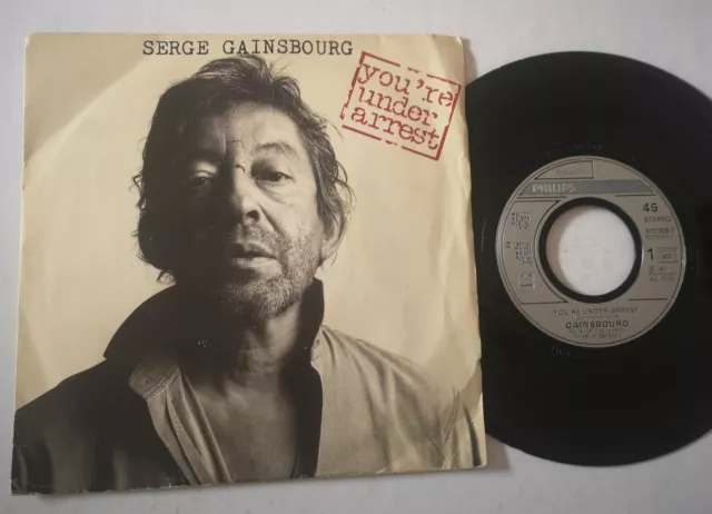 45 tours SERGE GAINSBOURG you're under arrest / baille baille Samantha FR 1987