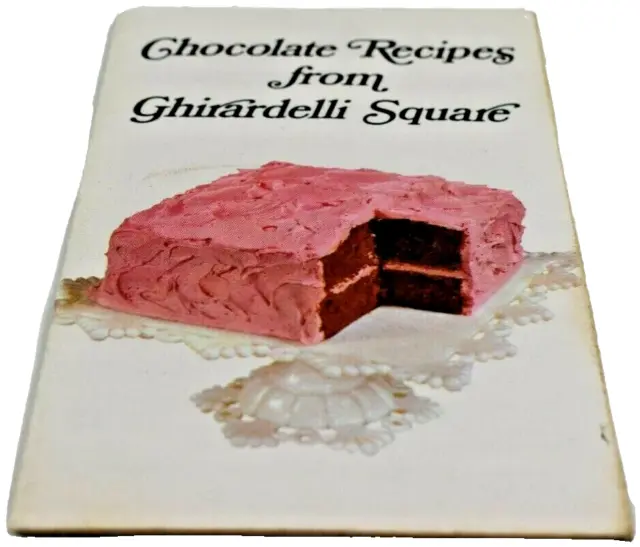 Vintage 1969 Ghirardelli Chocolate Company Advertising Recipe Booklet