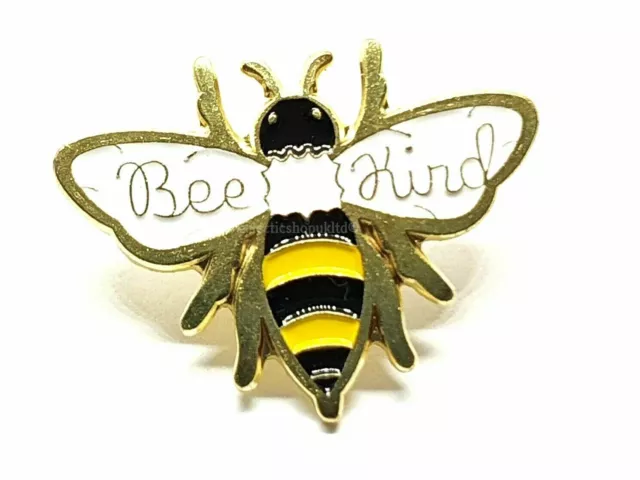 Bee Kind Pin Badge Bumble Bee Gold Tone Metal Enamel Brooch Broach UK Seller