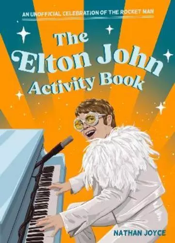 Nathan Joyce The Elton John Activity Book (Poche) (PRESALE 2024-05-23)