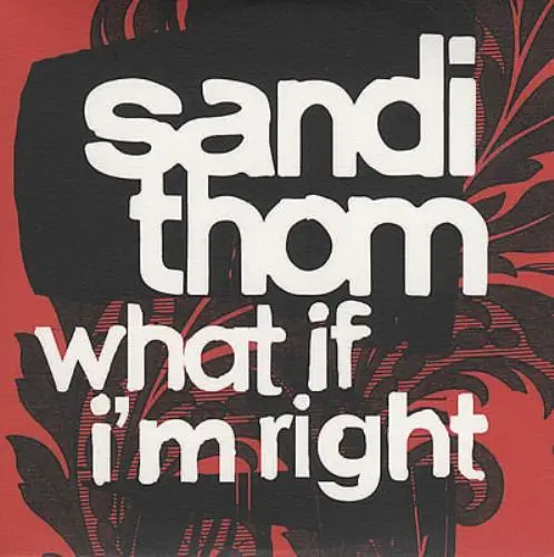 Sandi Thom What If I'm Right UK CD single (CD5 / 5") promo