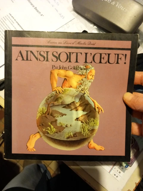 John Goldthwaite  Ainsi soit l'oeuf !
