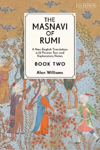 Jalaloddin Rumi The Masnavi of Rumi, Book Two (Hardback)