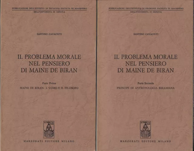 Cavaciuti, Sant..IL PROBLEMA MORALE NEL PENSIERO DI MAINE DE BIRAN