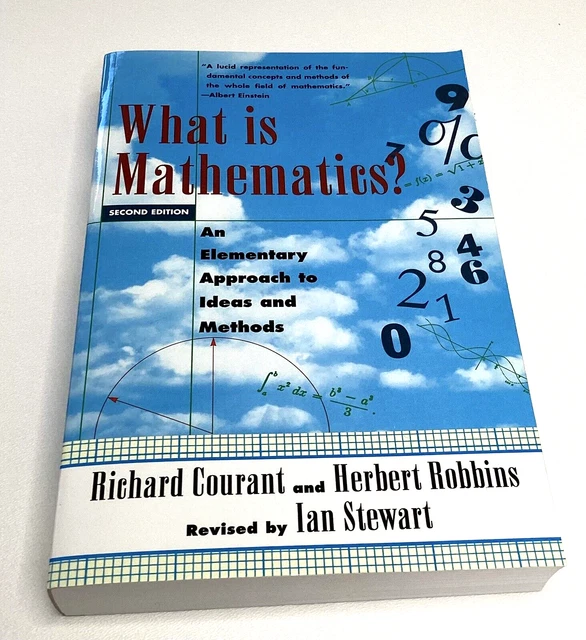 What Is Math Book WHAT IS MATHEMATICS Elementary Approach to Ideas and Methods Courant ...