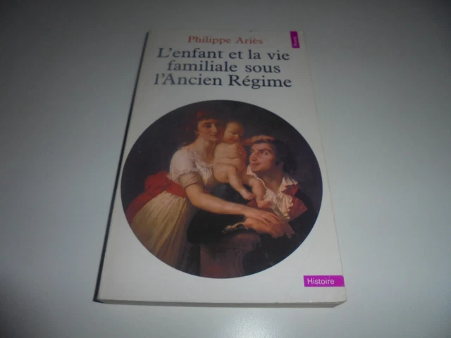 L'ENFANT ET LA Vie Familiale Sous L'ancien Regime/ Be EUR 3,99