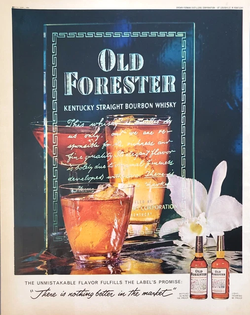 1962 Old Forester Kentucky Straight Bourbon Whisky Unmistakable Flavor Print Ad