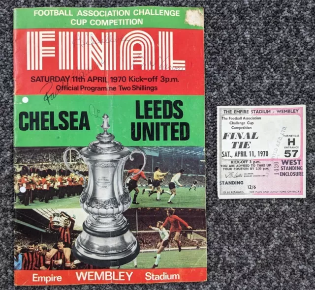 1970 FA Cup Final Chelsea v Leeds Programme and Ticket + Leeds Signatures