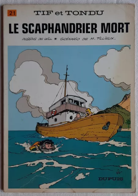 TIF ET TONDU 21 le scaphandrier mort RARE EO DUPUIS 1974