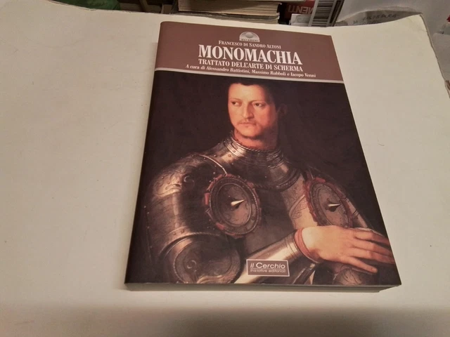 Monomachia. Trattato Dell arte della scherma, 18g24