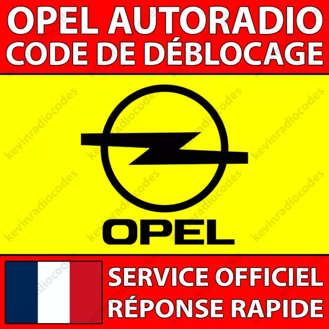 ✅Opel Radio Code De Déblocage Touch & Connect Astra Corsa Meriva Vivaro Zafira✅