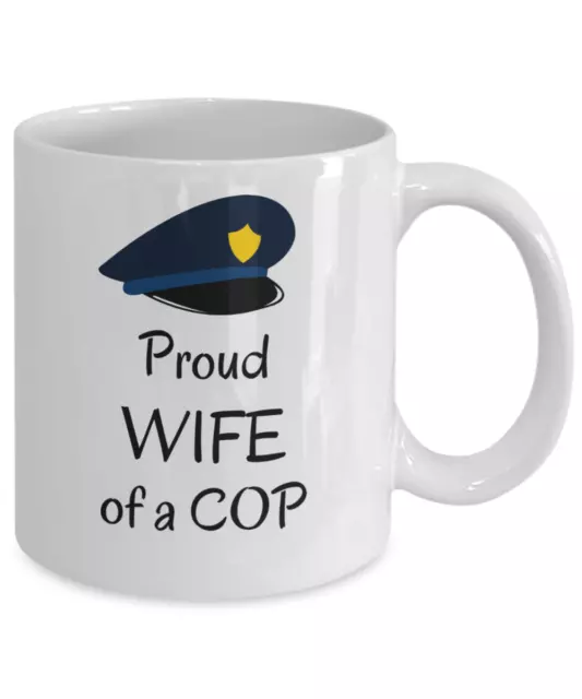 Proud wife of a cop - Funny Police officer spouse mug gift - Policeman PD gifts 3