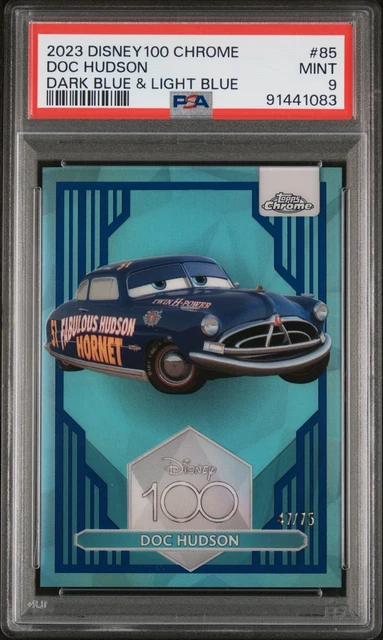 2023 TOPPS CHROME Disney 100 Doc Hudson #85 PSA 10 Base 1st