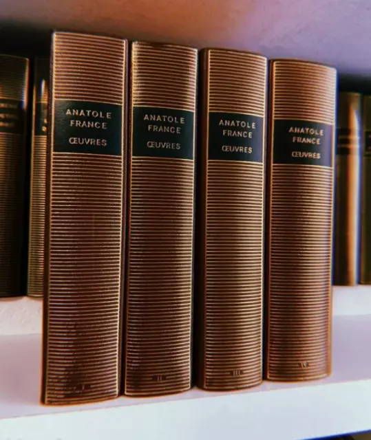La Pléiade - Anatole France - Oeuvre intégrale en 4 volumes