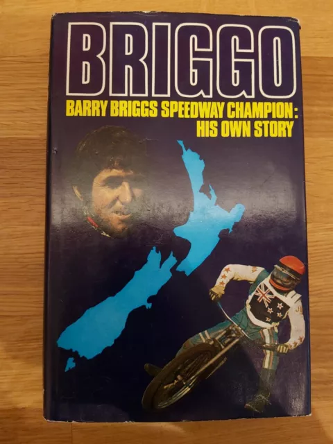 Briggo Barry Briggs Speedway Champion: His Own Story - Hardback