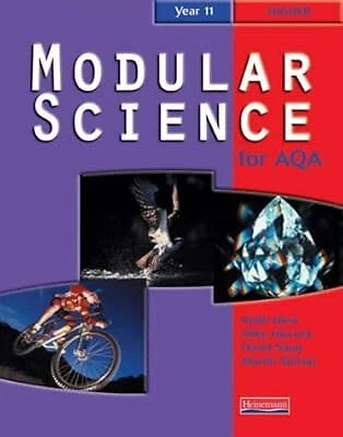 Modular Science AQA MODULAR SCIENCE: Higher Student Book Year 11 (Modular Science for ...