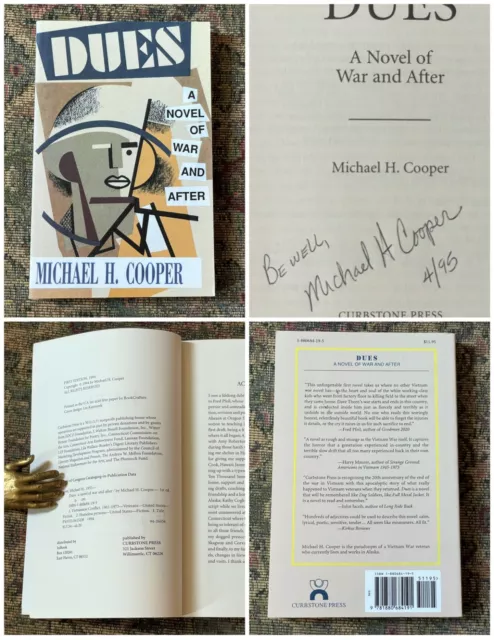 DUES, Novel of War and After, 1st Edition, SC Book, 1994,Signed Michael H Cooper