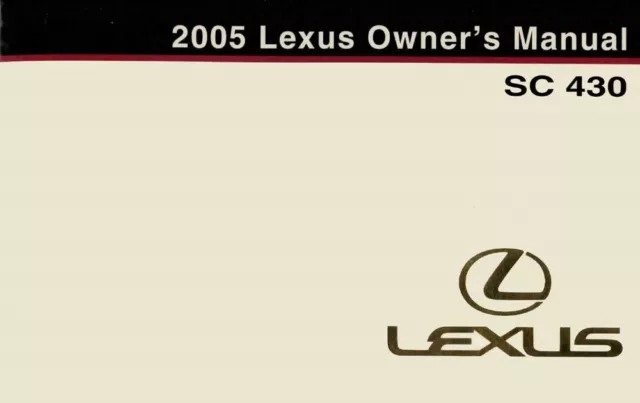 2005 Lexus SC 430 Owners Manual User Guide